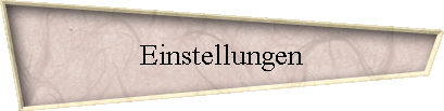 Einstellungen