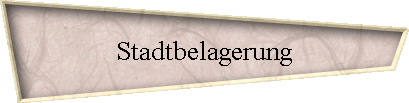 Stadtbelagerung